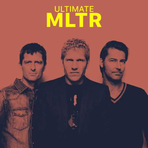 Ultimate MLTR Songs Playlist: Listen Best Ultimate MLTR MP3 Songs