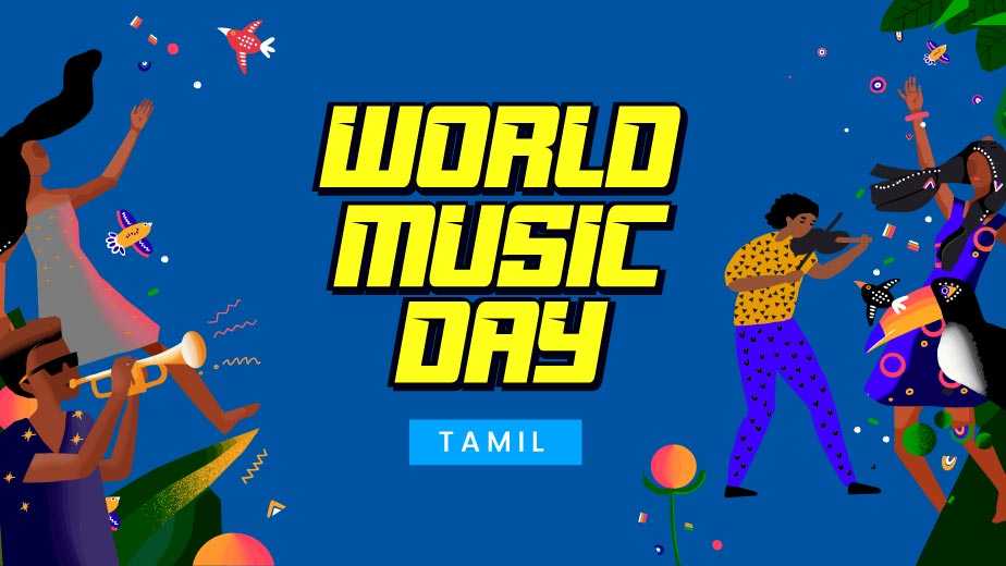 World Music Day  Tamil